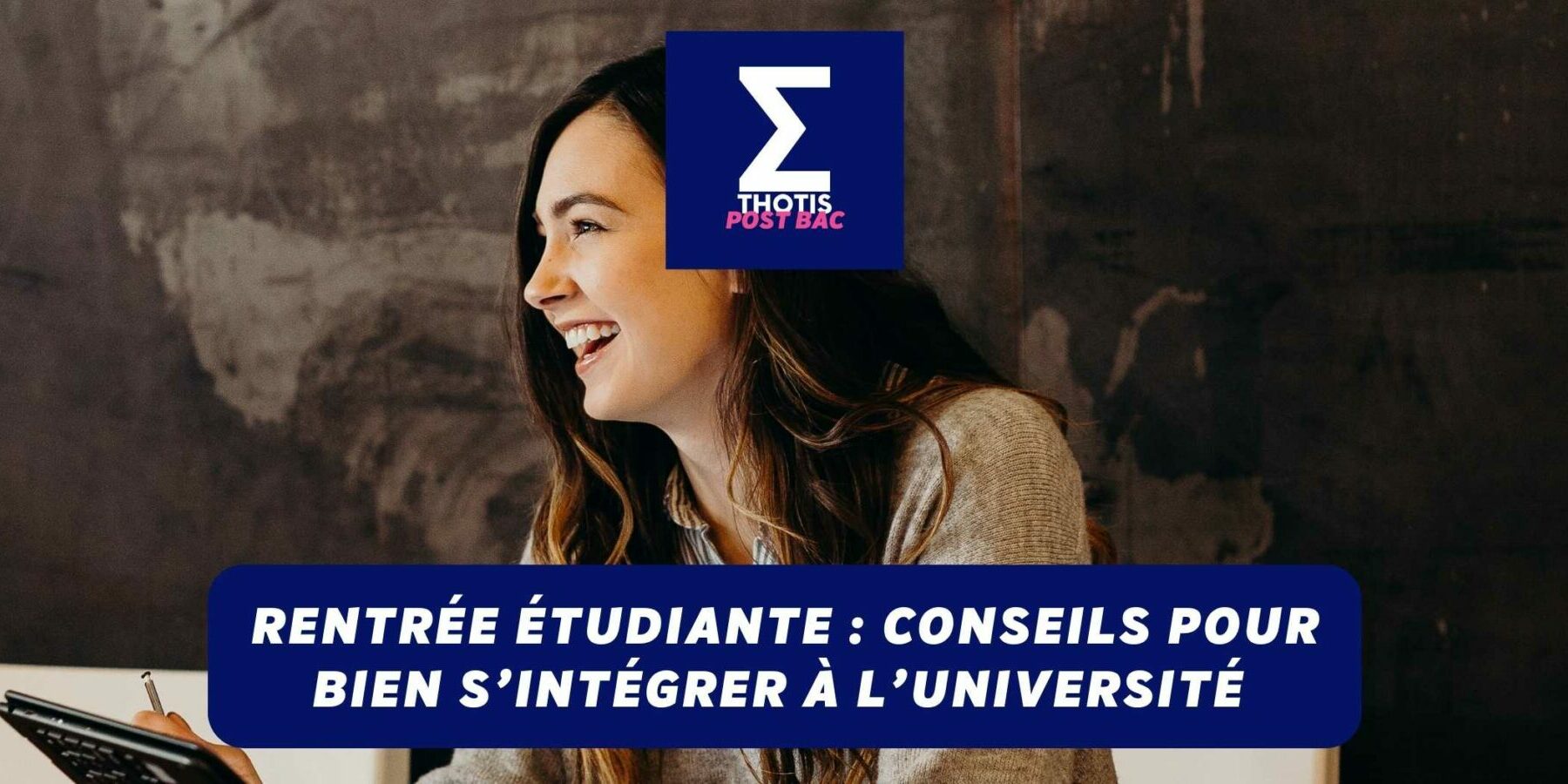 Victoria livre ses conseils pour réussir sa rentrée à l’université
