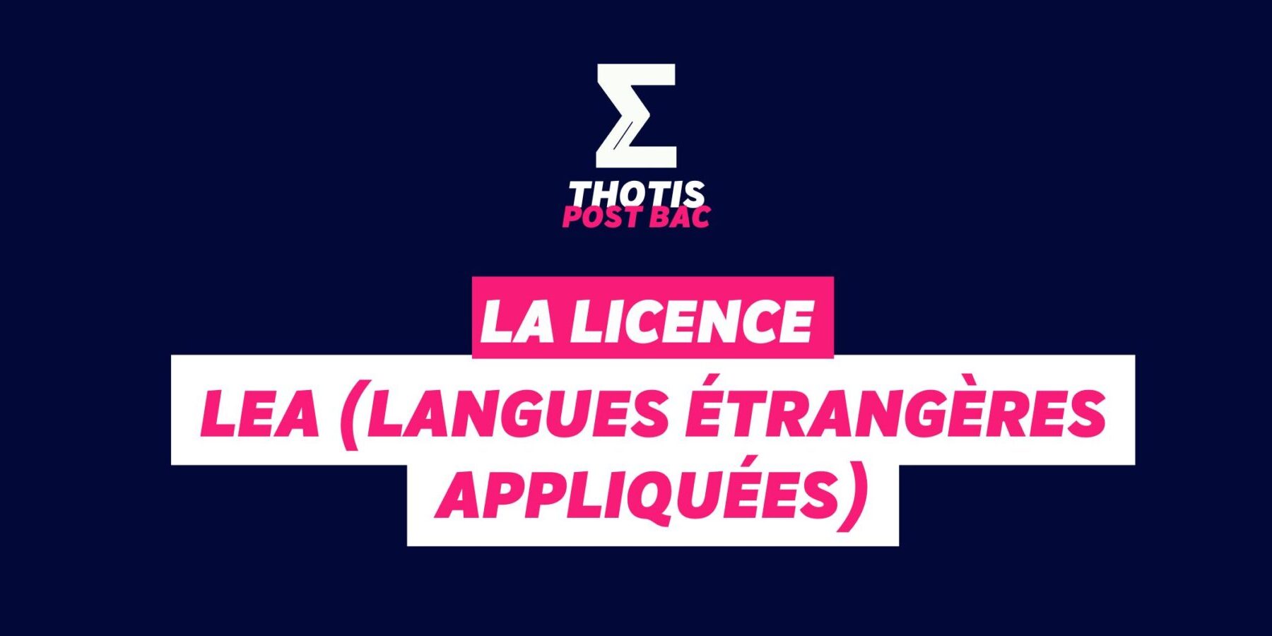 Licence LEA Licence LEA