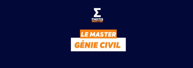 Master Génie Civil Master Génie Civil