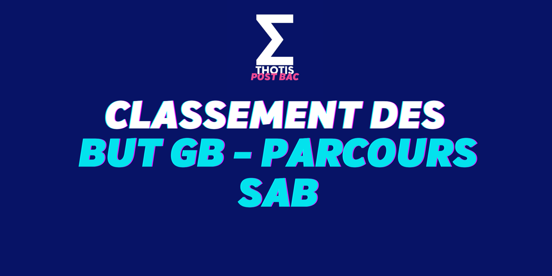 CLASSEMENT des BUT GB PARCOURS SAB