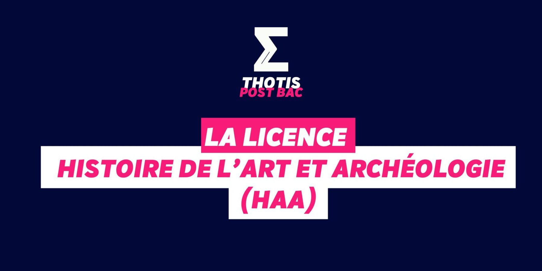 Licence Histoire de l’art et archéologie (HAA)
