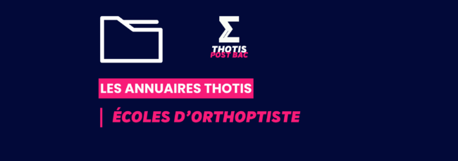 Écoles d’orthoptiste_Annuaire_Thotis Écoles d’orthoptiste_Annuaire_Thotis