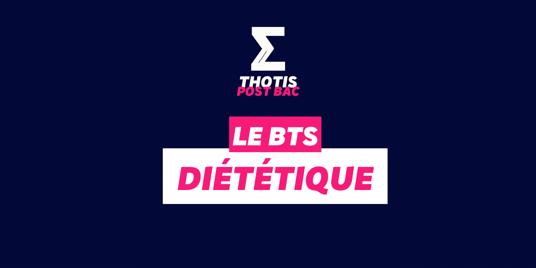 LE BTS Diététique