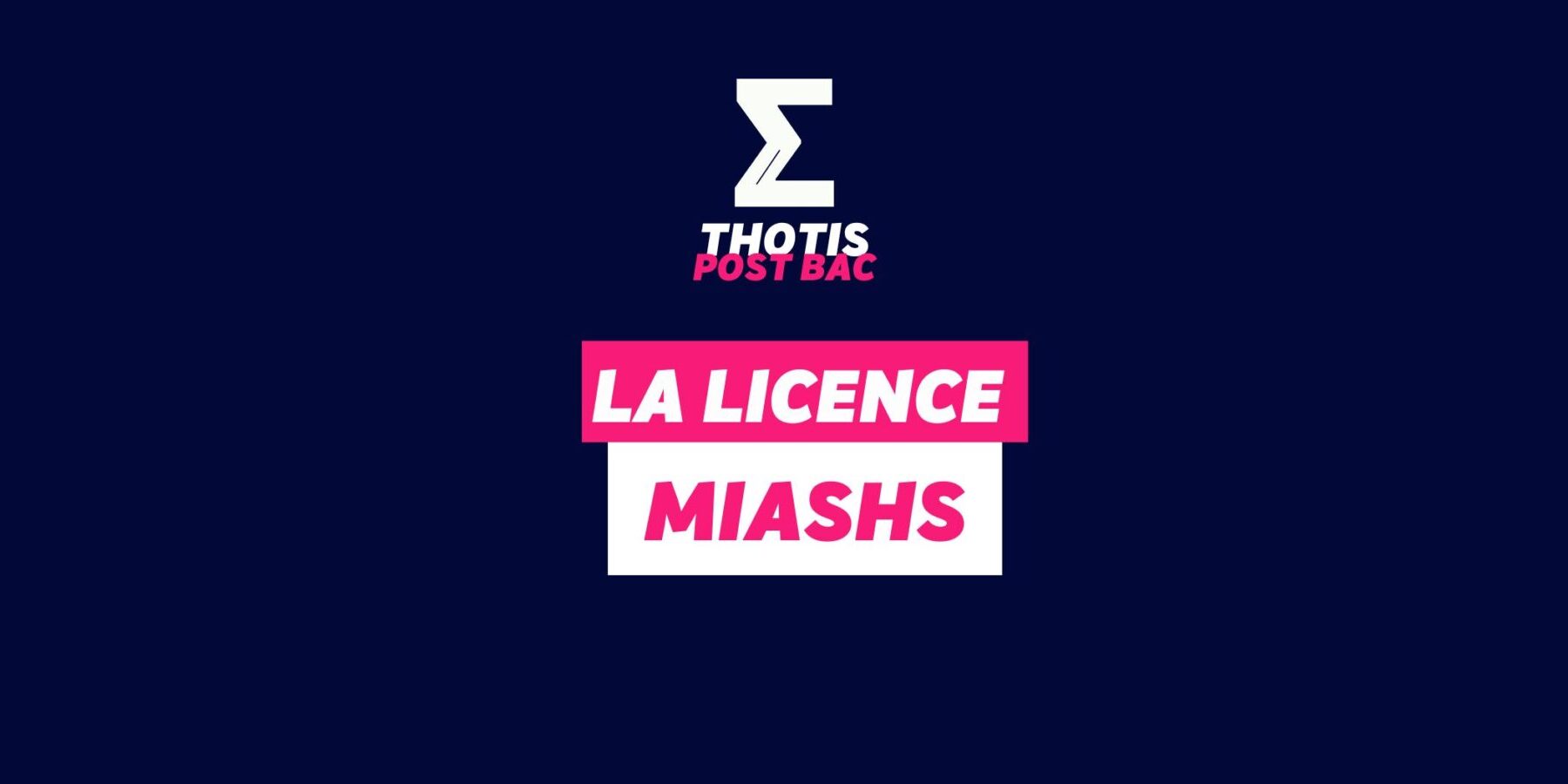 La Licence Miashs La Licence Miashs