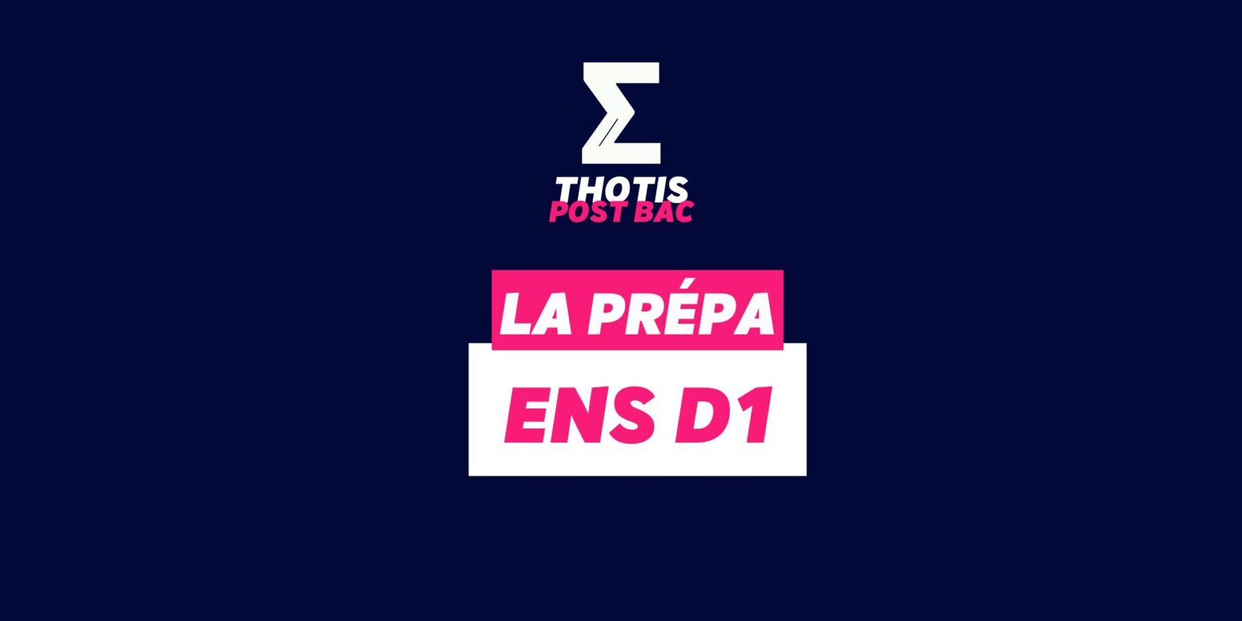 Prépa ENS D1 Prépa ENS D1