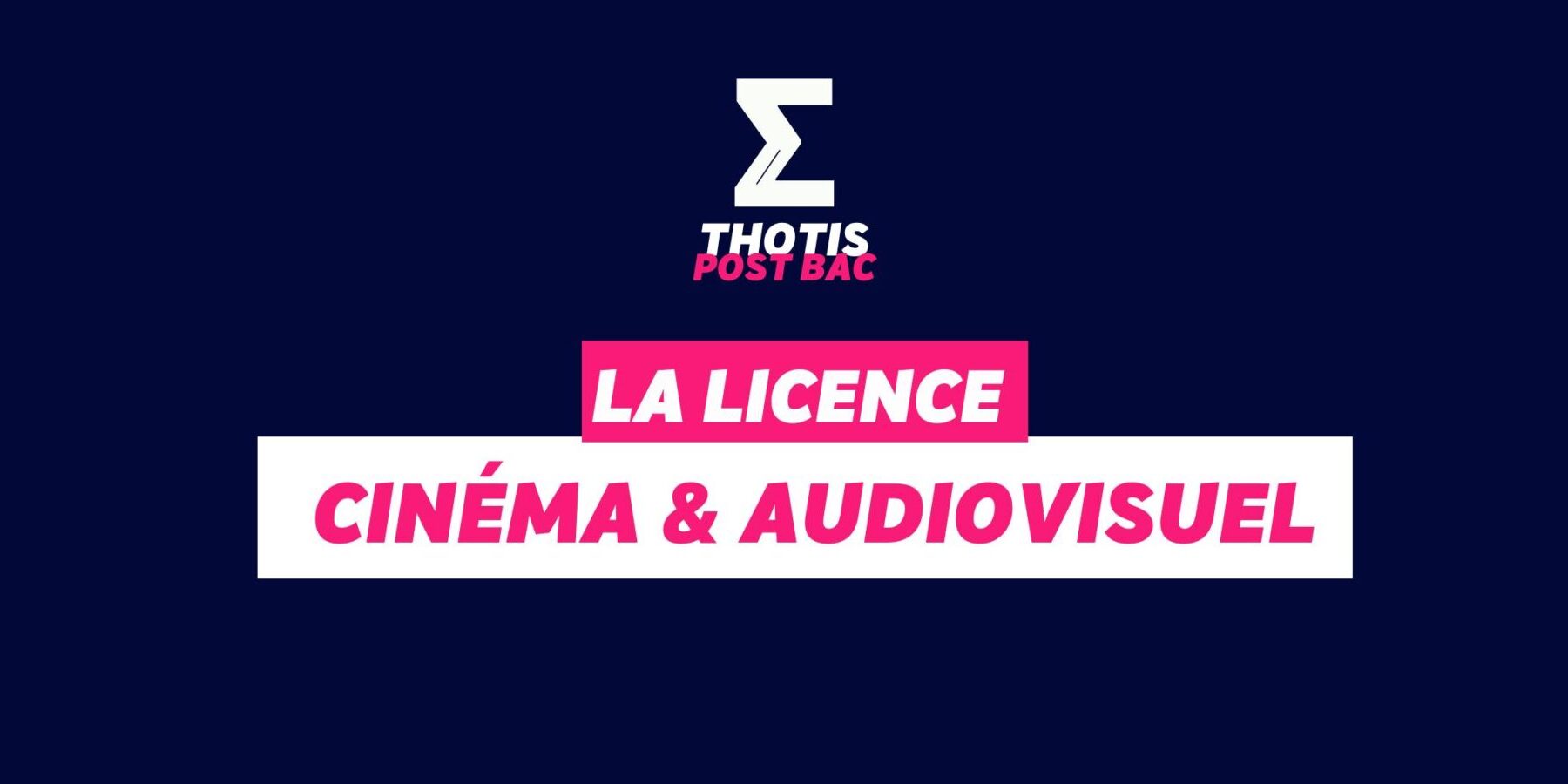 Licence Cinéma & Audiovisuel