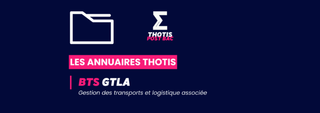 Annuaire Thotis - BTS GTLA