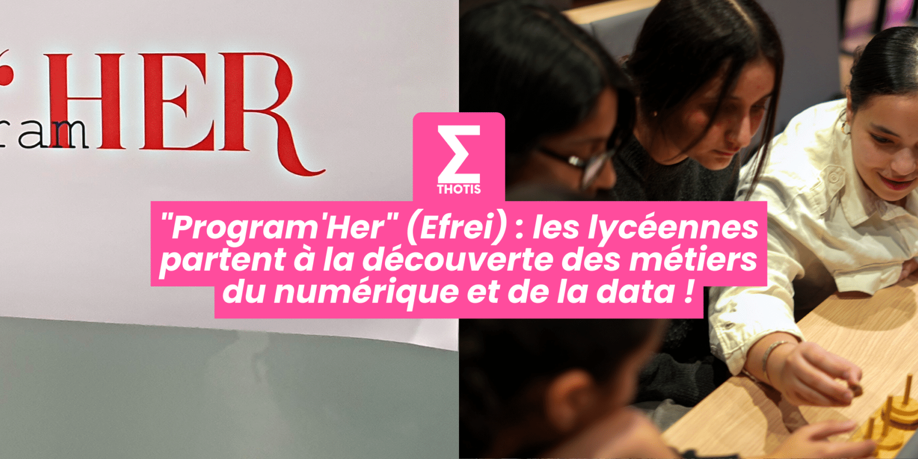 V2Program’Her (Efrei) les lycéennes partent à la découverte des métiers du numérique et de la data !