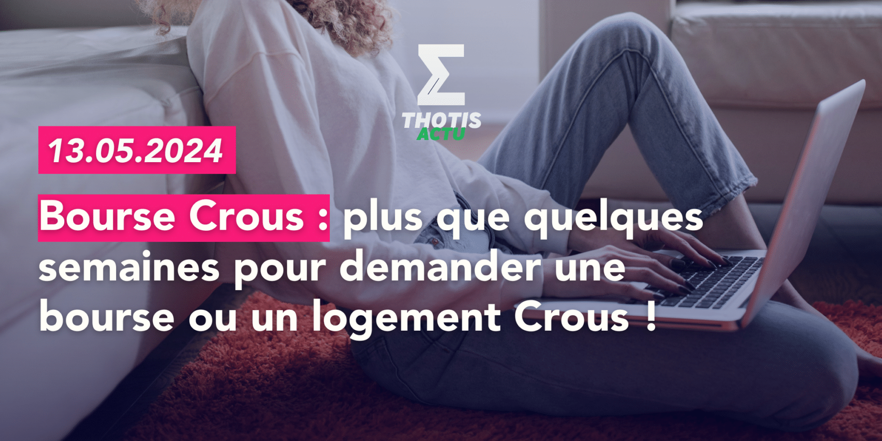 BOURSE CROUS LOGEMENT –