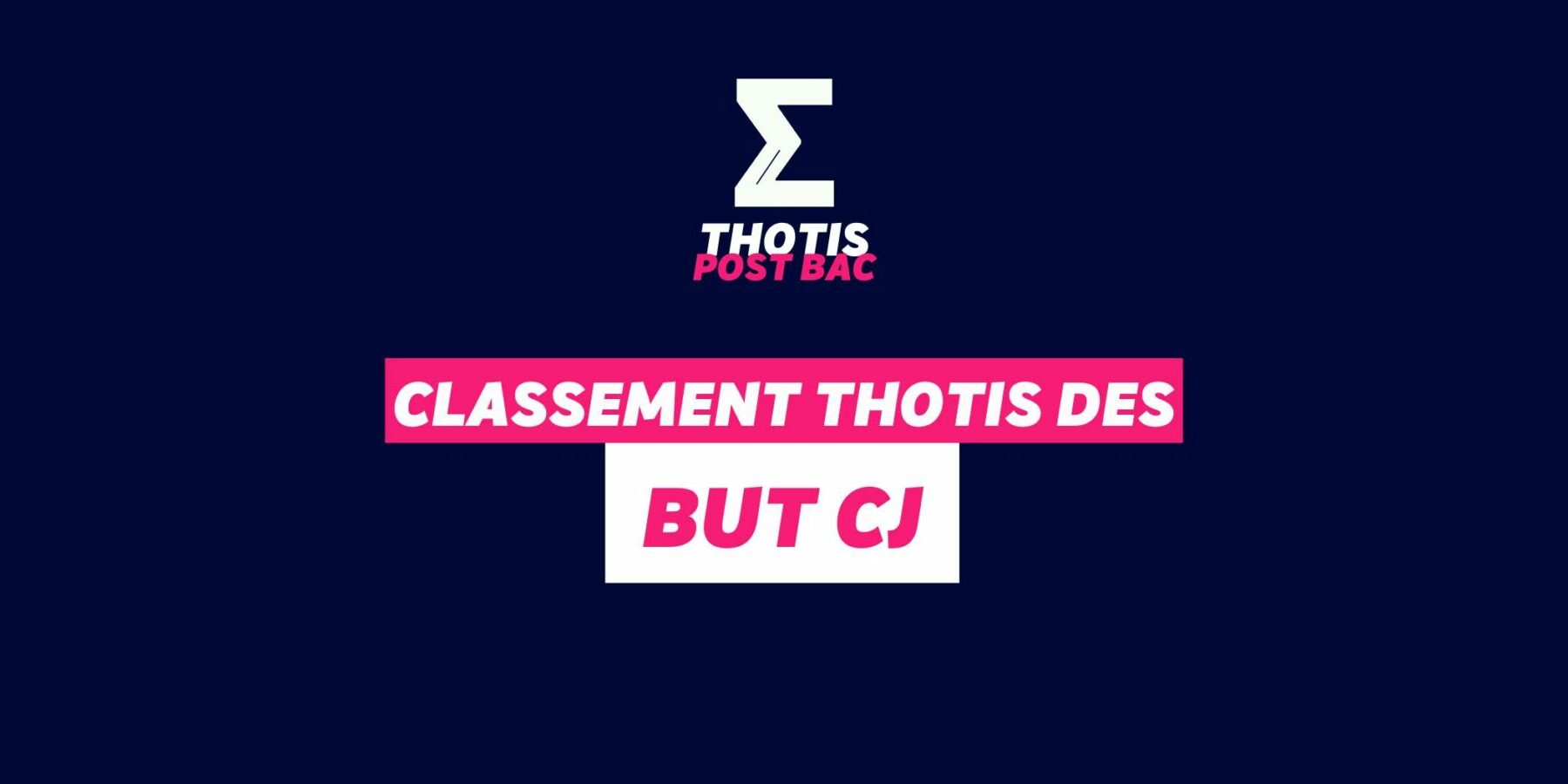 Classement BUT CJ Classement BUT CJ