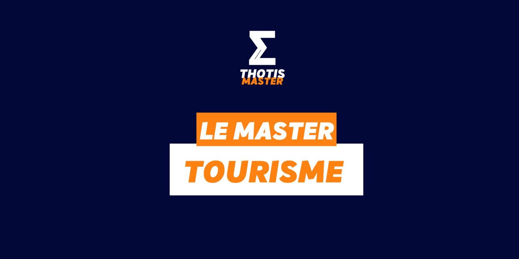 Le Master Tourisme