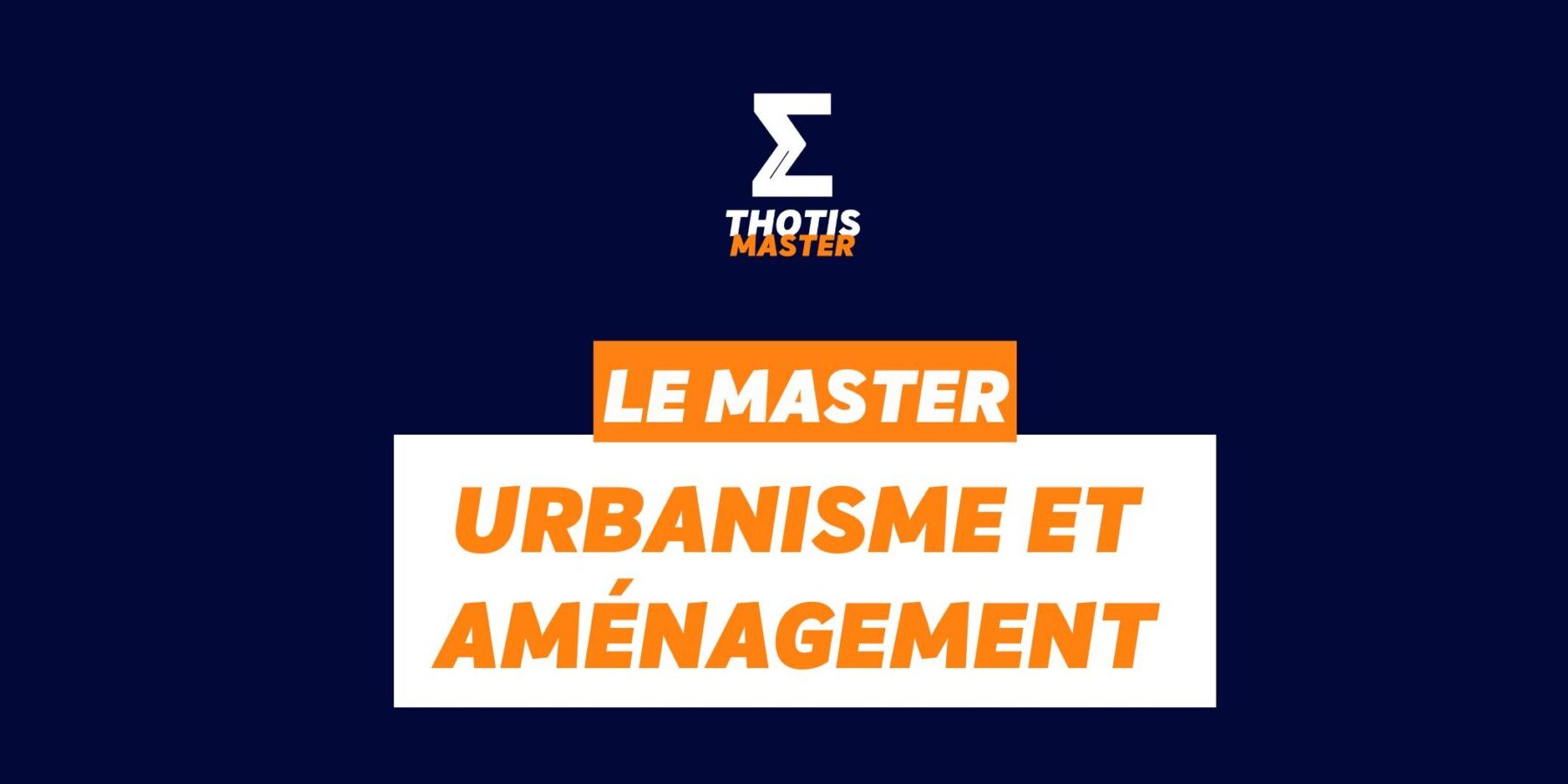Master Urbanisme et aménagement Master Urbanisme et aménagement