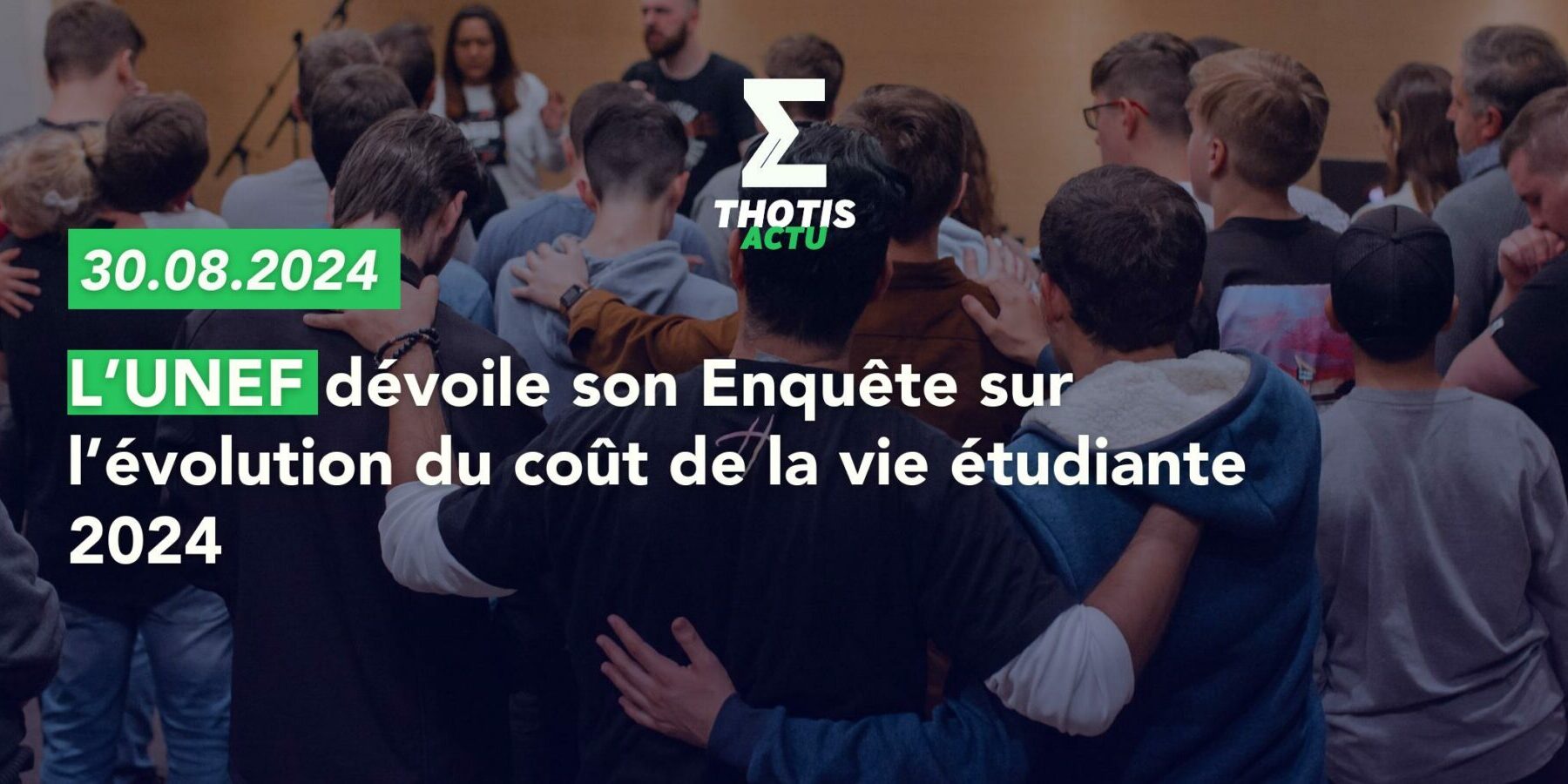 Enquête sur l’évolution du coût de la vie étudiante 2024 (UNEF) le logement, premier poste de dépense des étudiants français