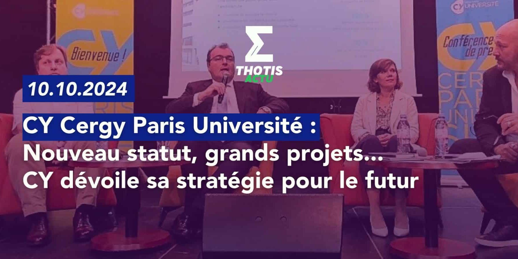 Nouveau statut, grands projets… CY dévoile sa stratégie pour le futur