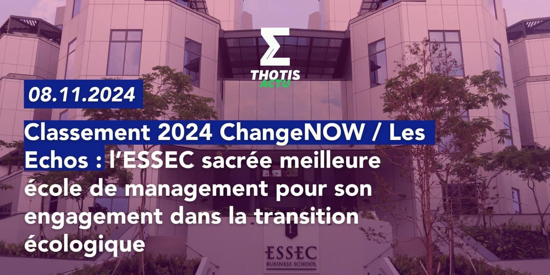 V2ESSEC – LES ECHOS CHANGENOW 2024