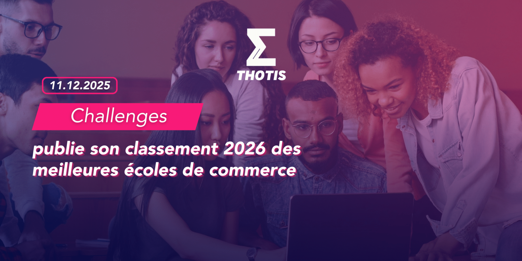 Challenges – classement 2026 des meilleures écoles de commerce