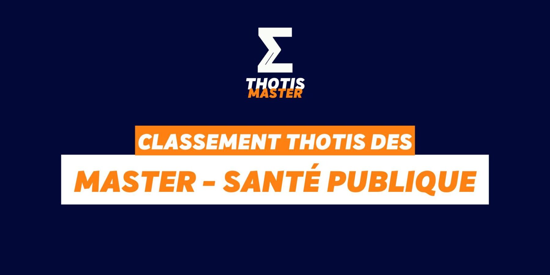 Classement Master – santépublique