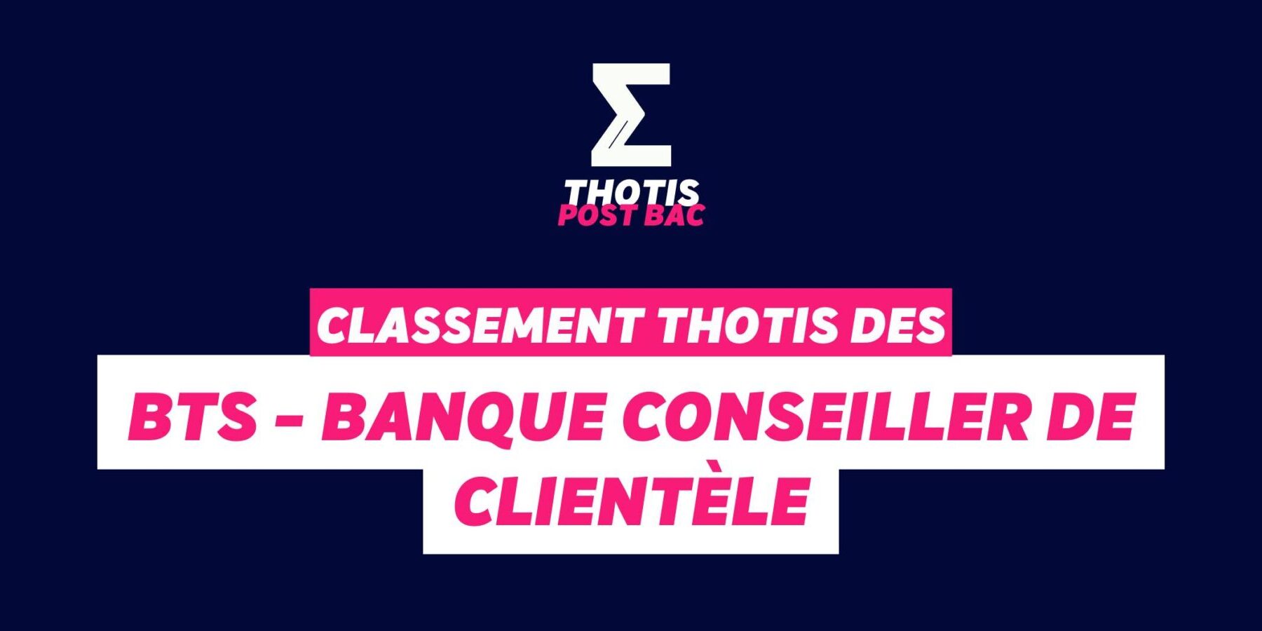 Classement BTS – banque,