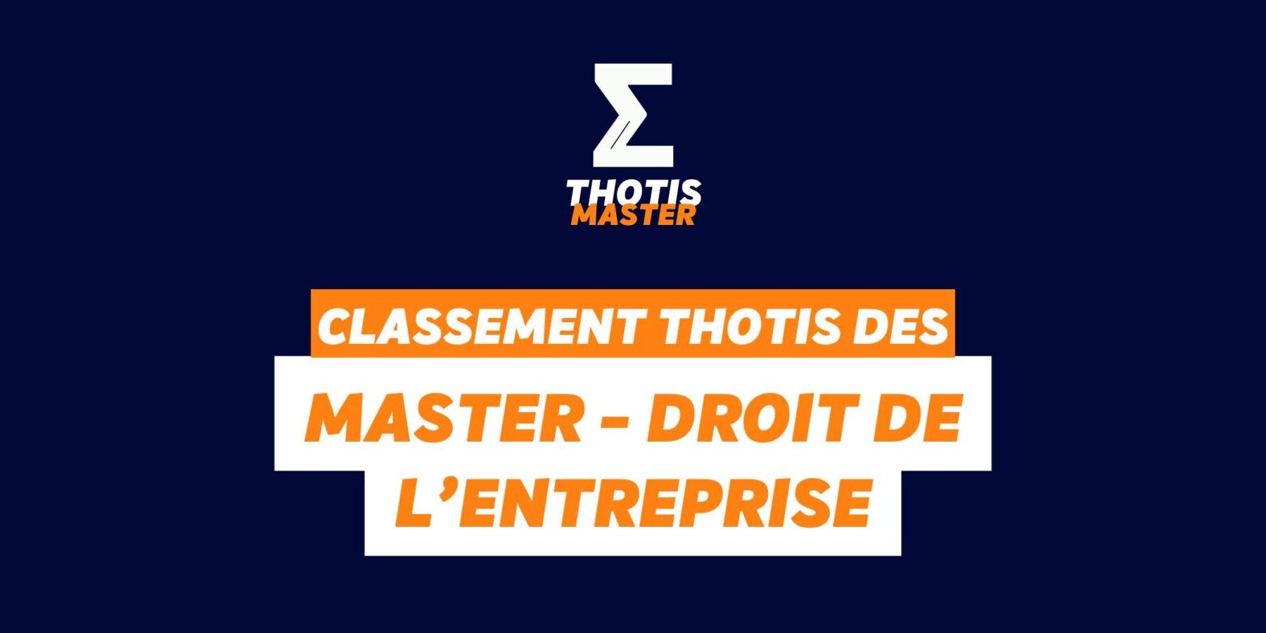 Classement Master – Droit de l’entreprise