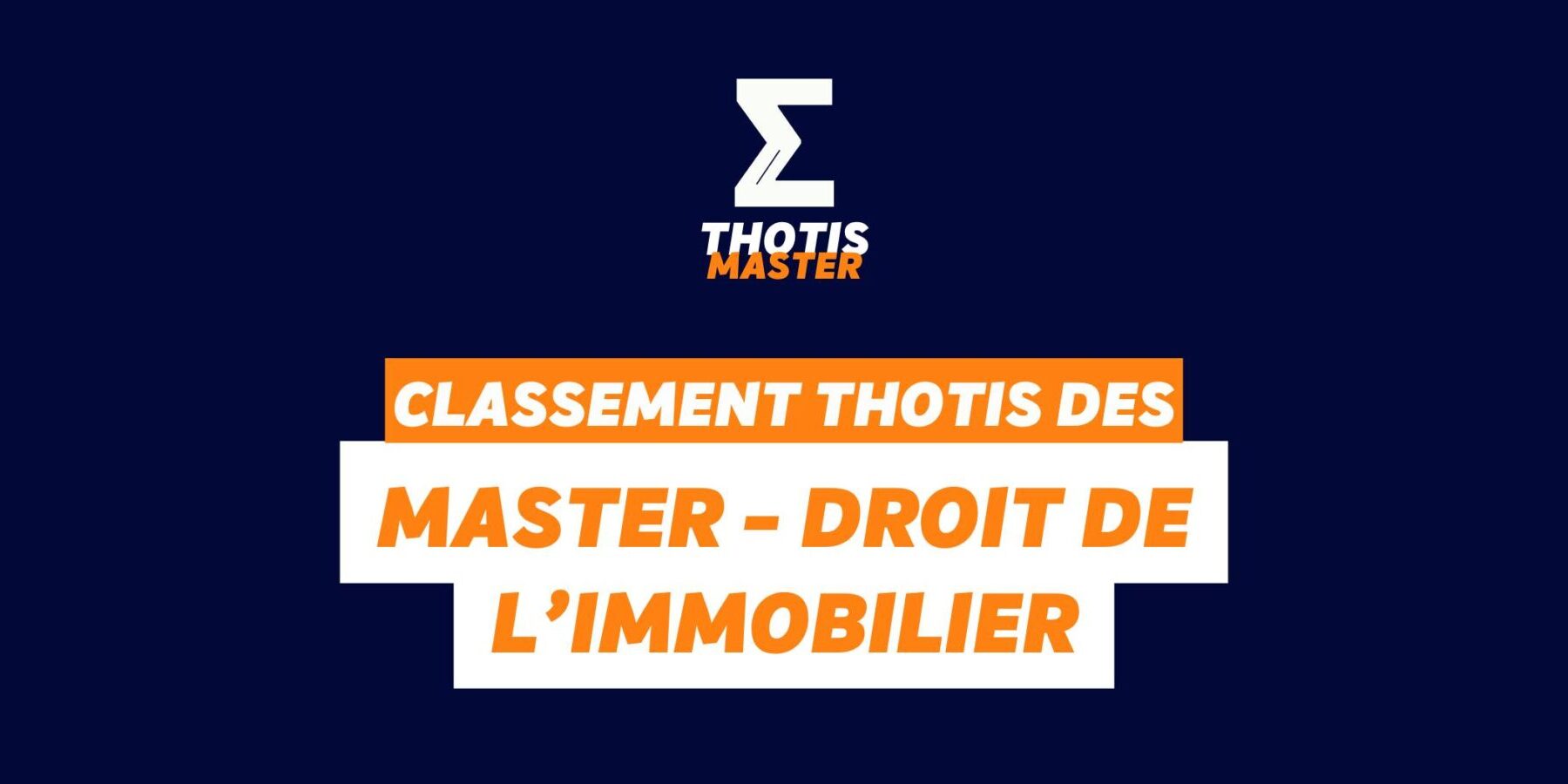 Classement Master – Droit de l’immobilier