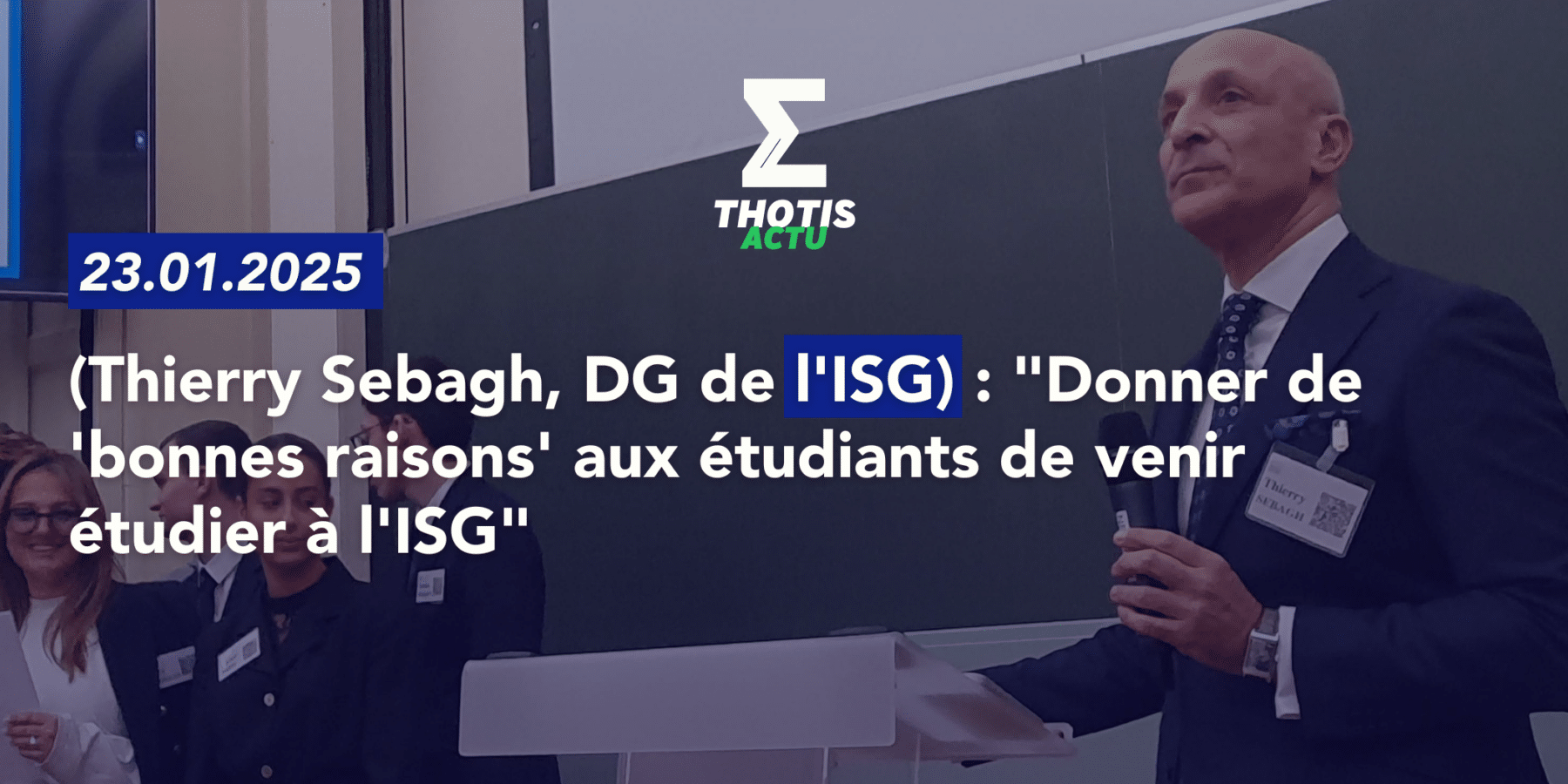 ISG – CONFÉRENCE THIERRY SEBAGH