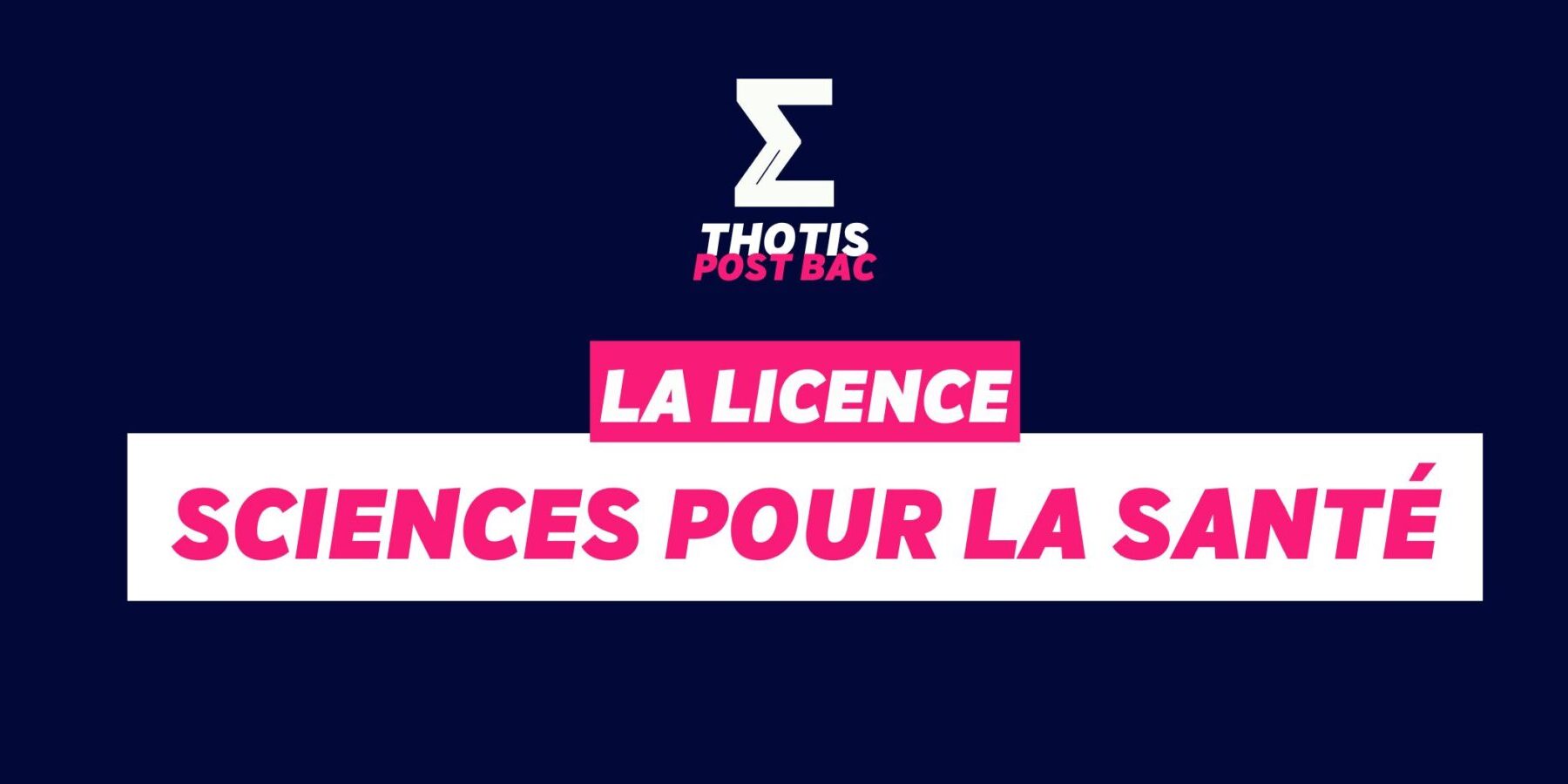 Licence Sciences pour la Santé Licence Sciences pour la Santé