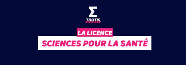 Licence Sciences pour la Santé Licence Sciences pour la Santé