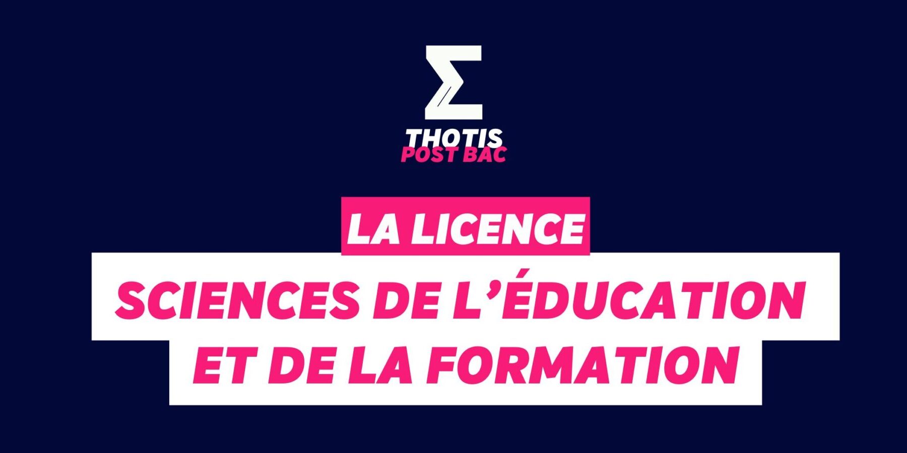 Licence Sciences de l’Éducation et de la formation Licence Sciences de l'Éducation et de la formation