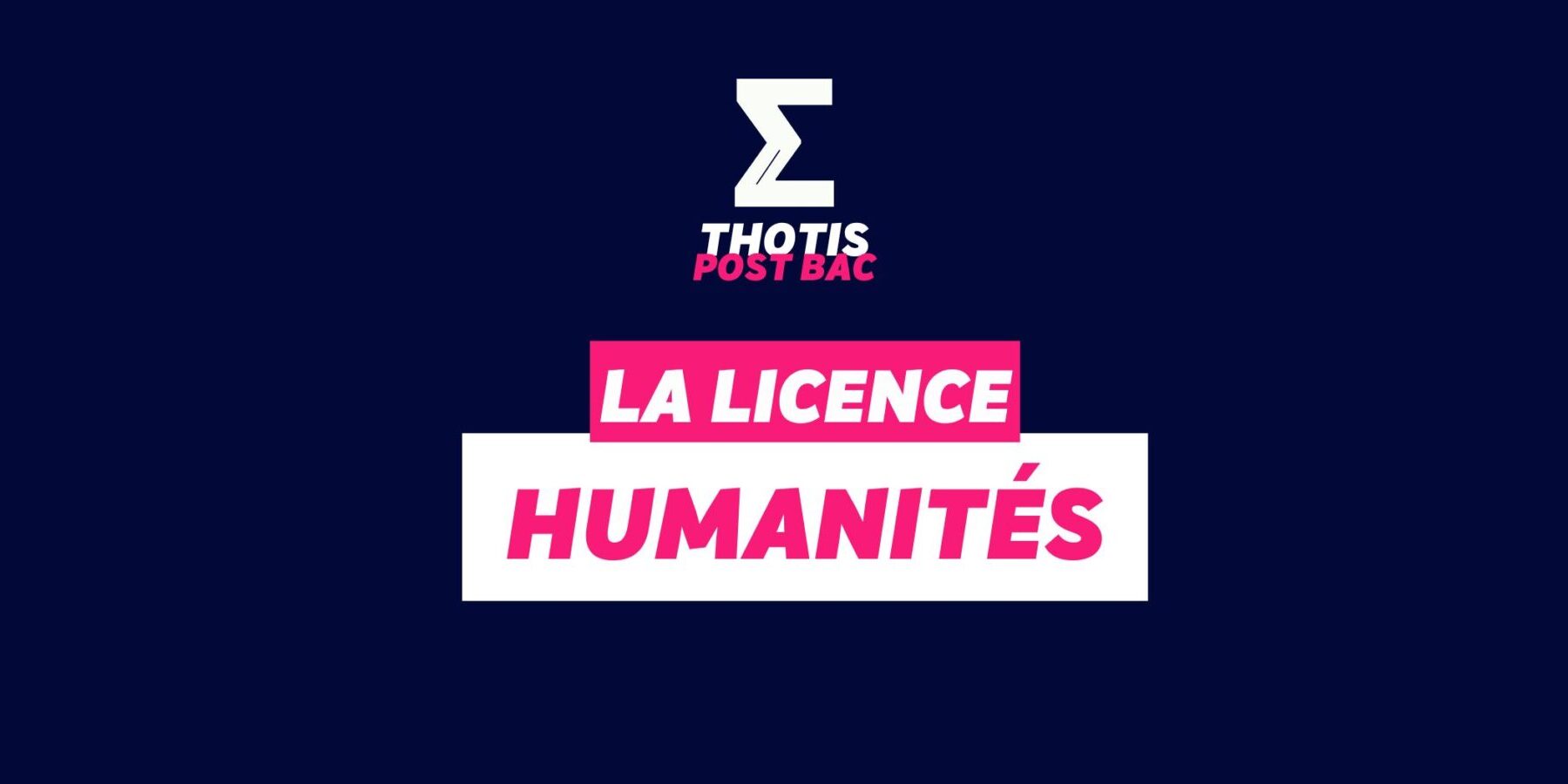 Licence Humanités Licence Humanités
