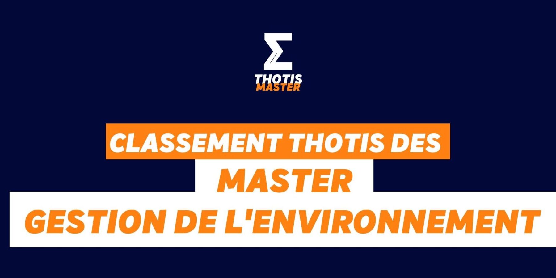 Masters GESTION DE L’ENVIRONNEMENT classement
