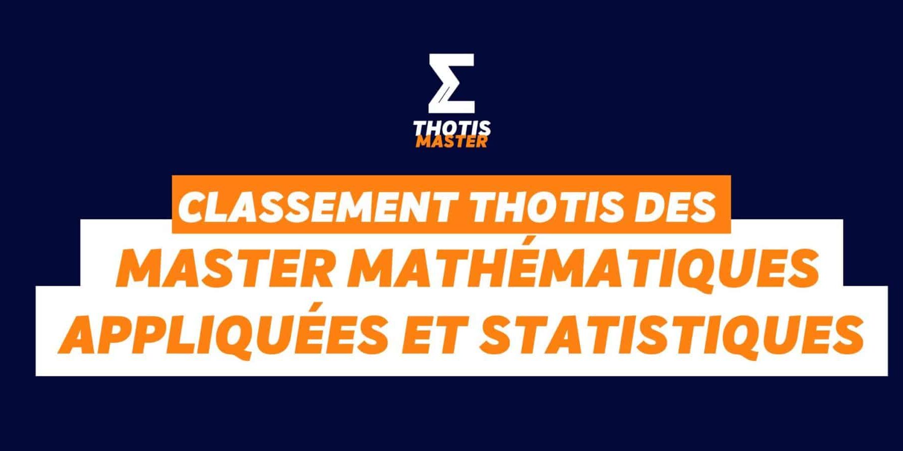 Masters Mathématiques appliquées et statistiques Mathématiques appliquées et statistiques