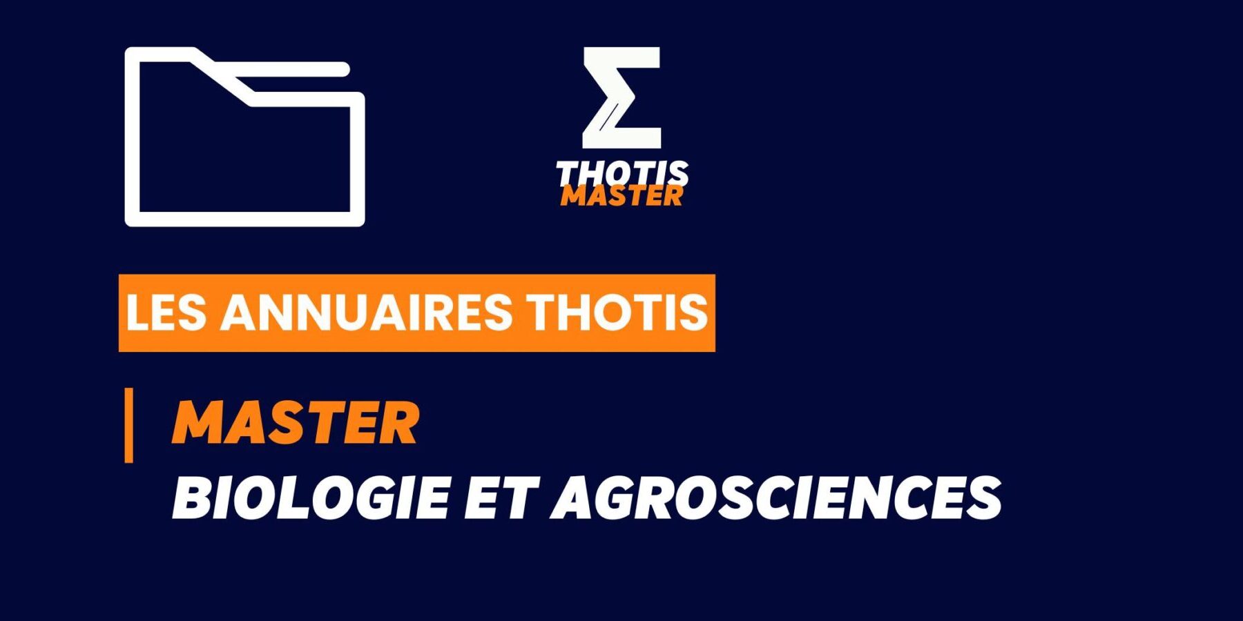 Thotis Annuaire – Master Biologie et Agrosciences Thotis Annuaire - Master Biologie et Agrosciences