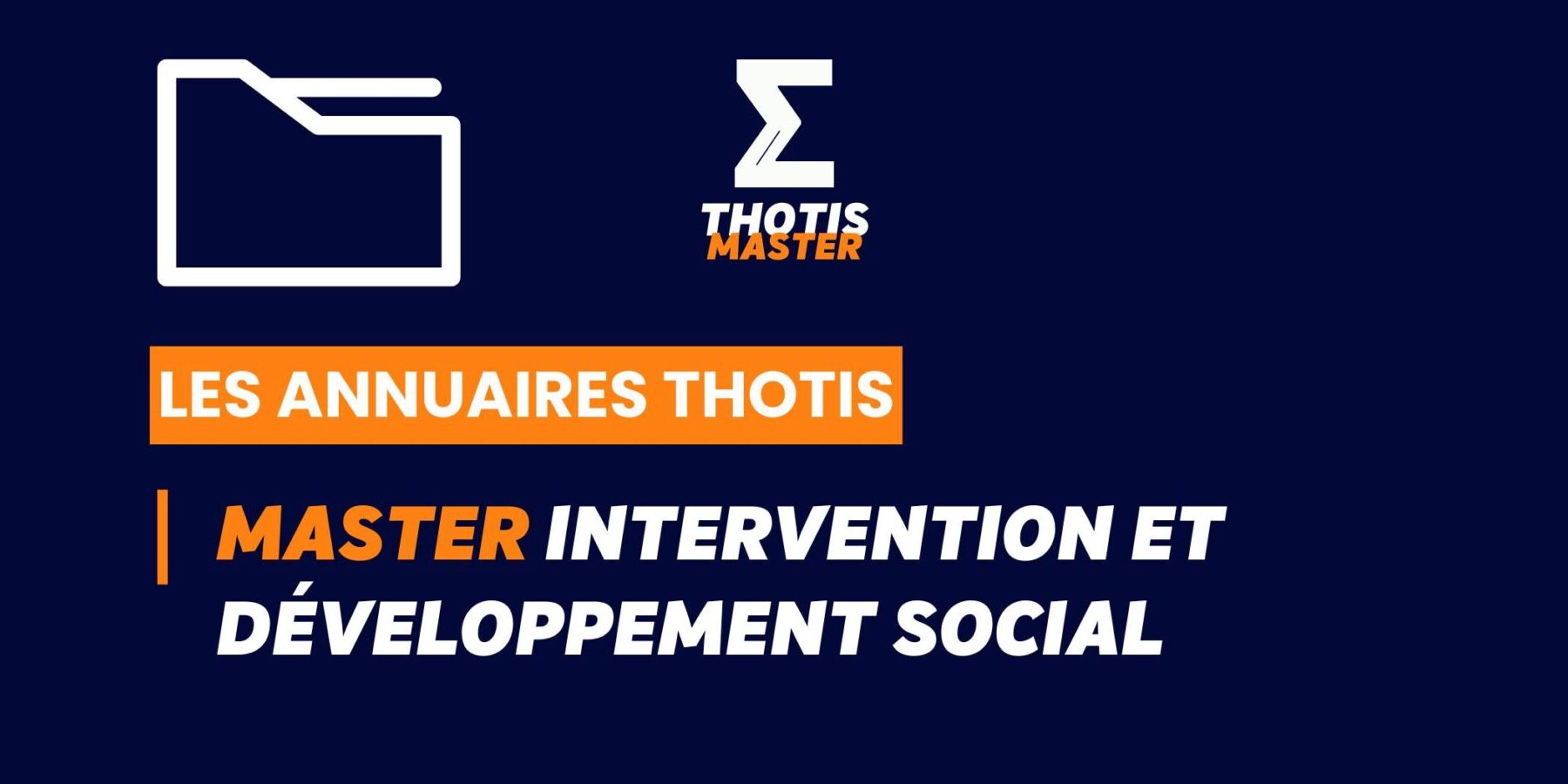 Thotis Annuaire – Master Intervention et développement social Thotis Annuaire - Master Intervention et développement social