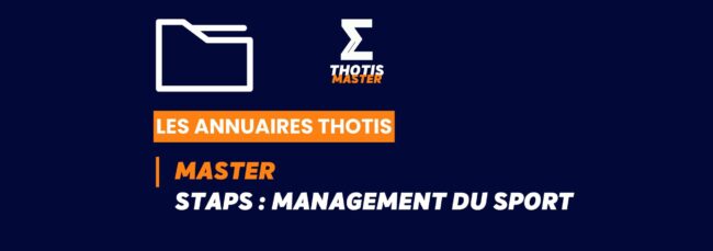 Thotis Annuaire – Master STAPS Management du sport Thotis Annuaire - Master STAPS Management du sport