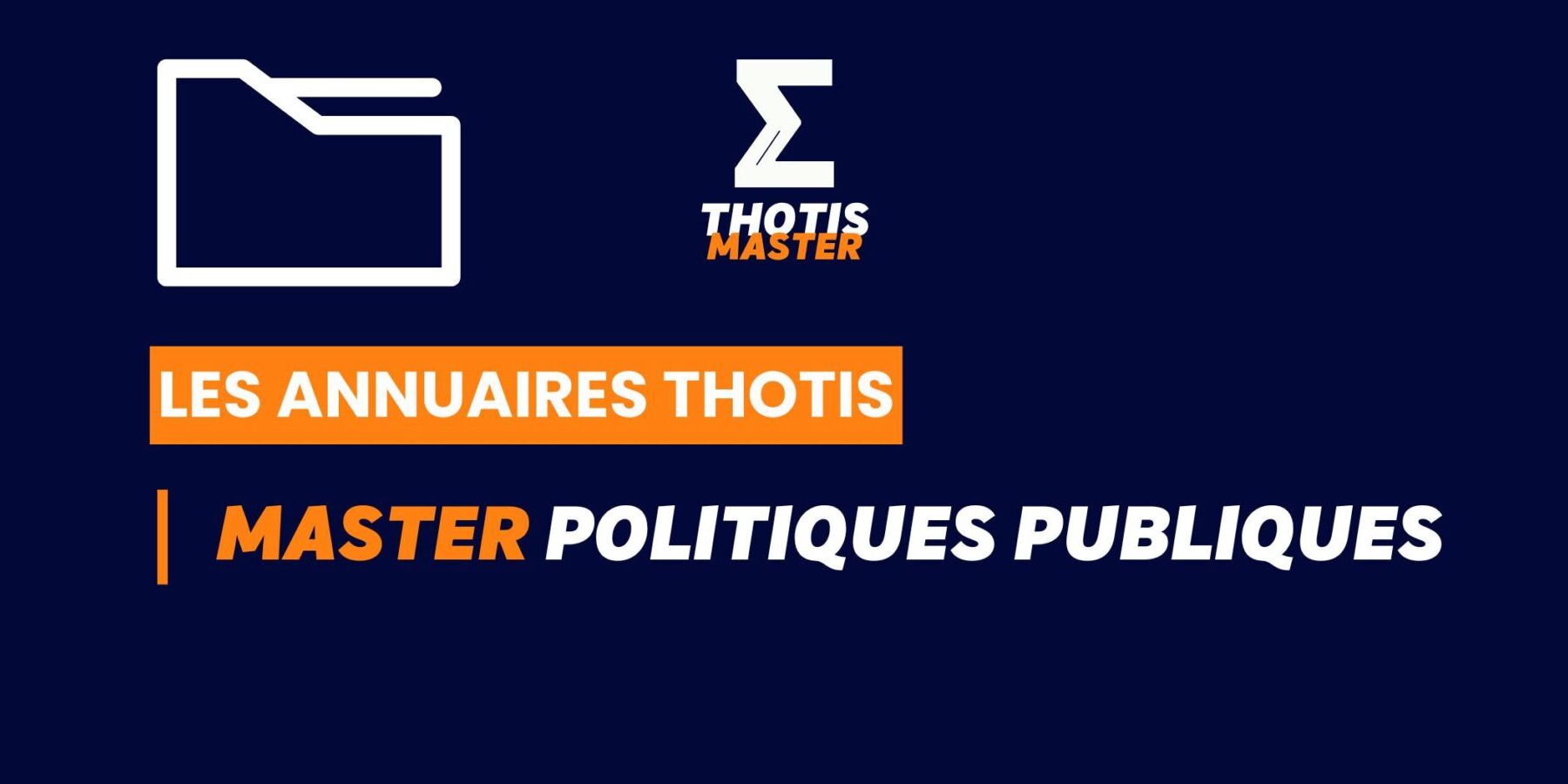 Thotis Annuaire – Master politiques publiques Thotis Annuaire - Master politiques publiques