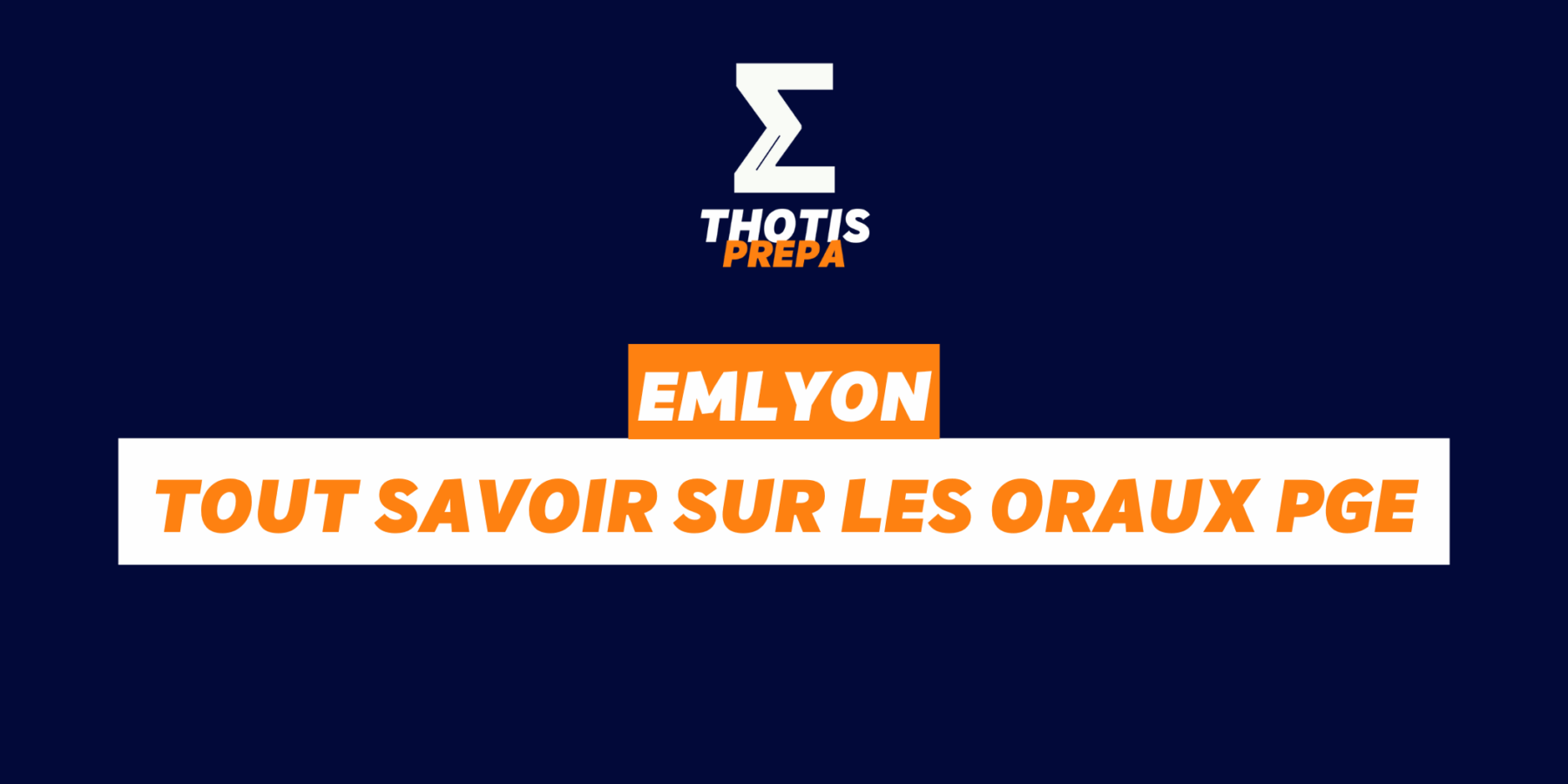 EMLYON BUSINESS SCHOOL PGE PRÉPA