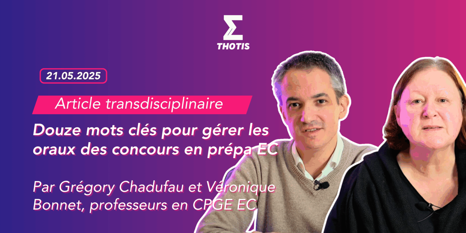 V2Douze mots clés pour gérer les oraux des concours en prépa EC Chadufau G. Bonnet V.