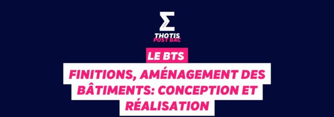BTS finitions aménagements des bâtiments
