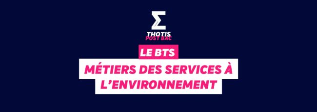 BTS métiers des services à l’nevironnement