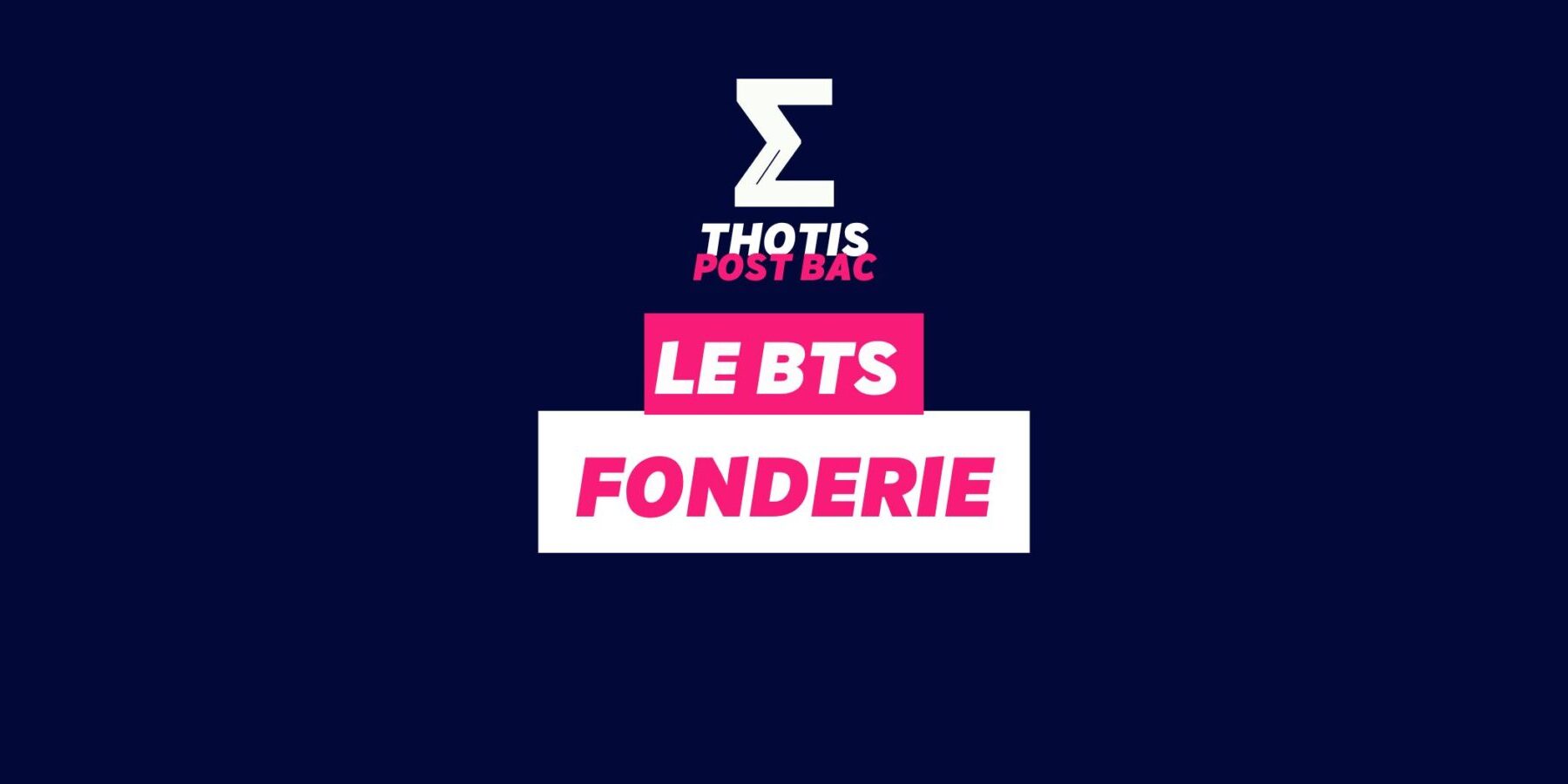 BTS Fonderie