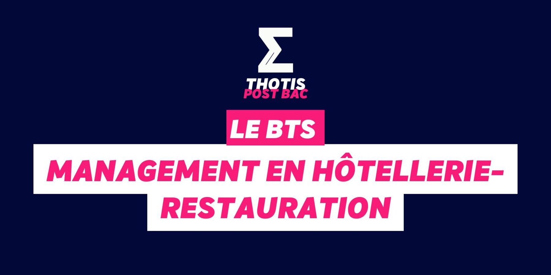 BTS Management en hôtellerie-restauration