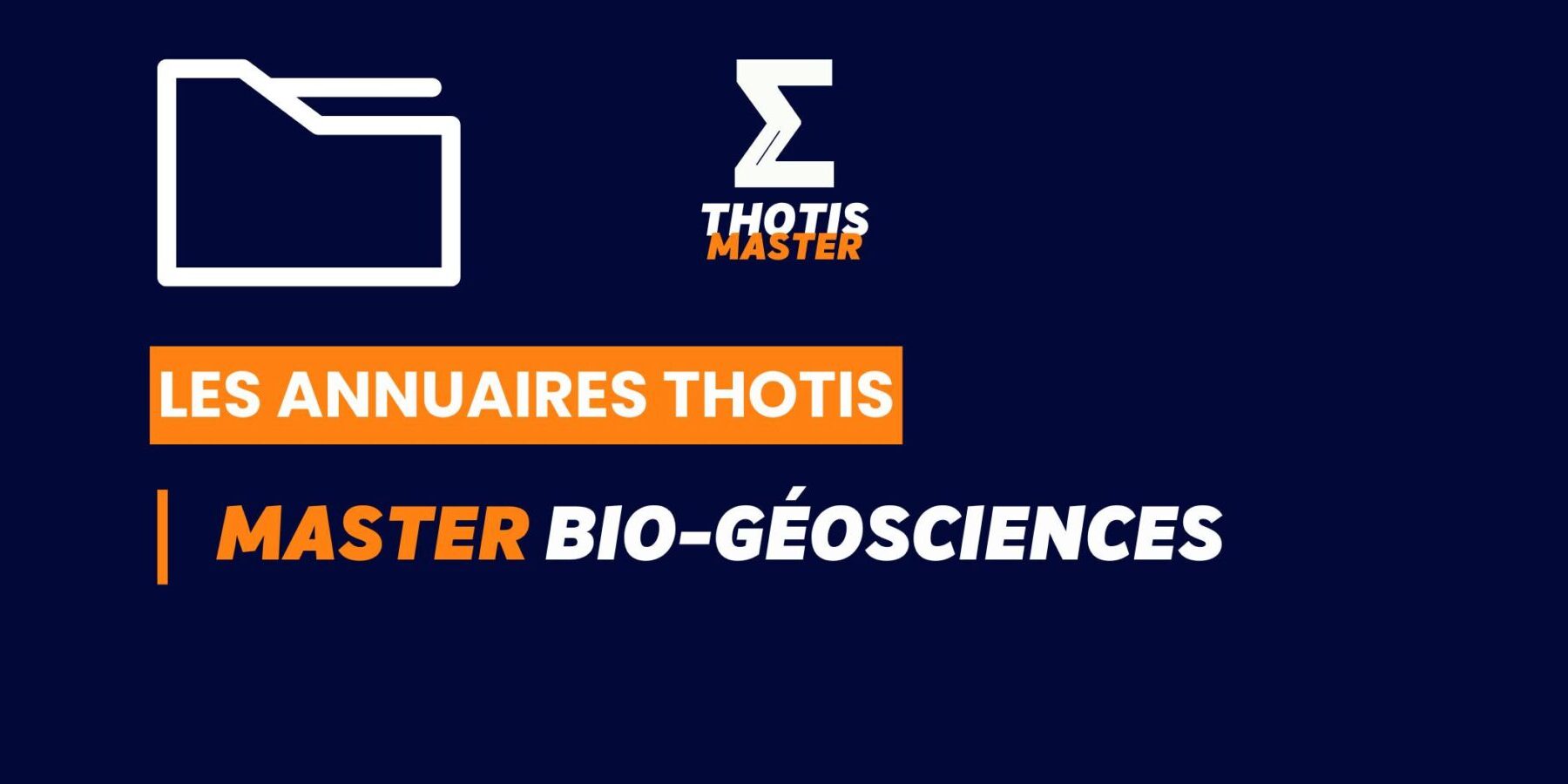 Annuaire Thotis – Master Bio-Géosciences en 2025 Annuaire Thotis - Master Bio-Géosciences en 2025