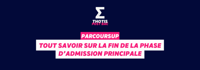 fin de la phase d’admission principale