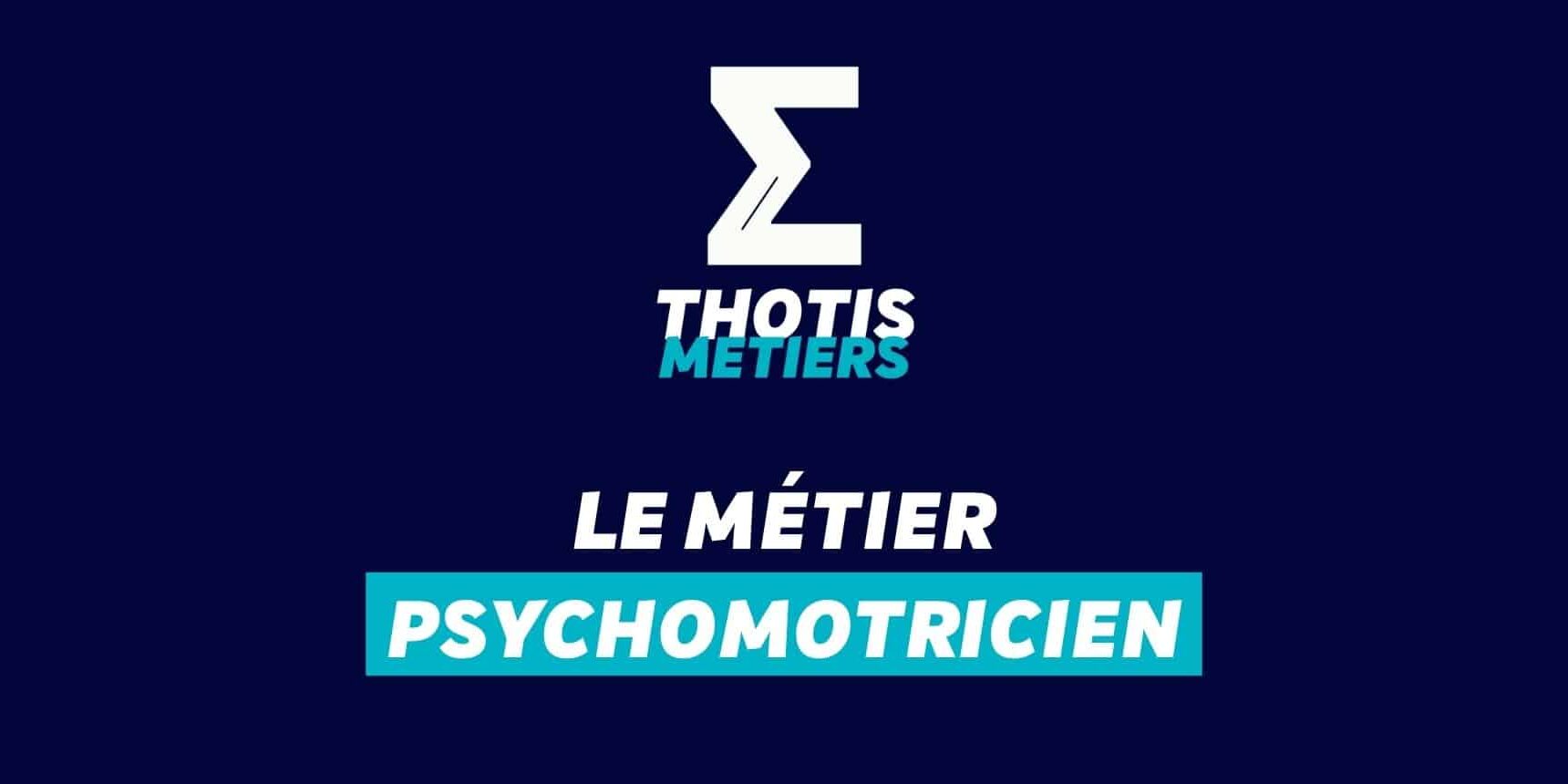 Psychomotricien Psychomotricien