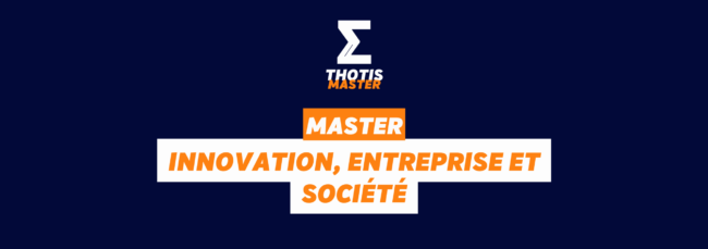 Master innovation, entreprise et société