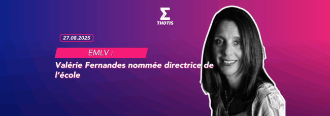 EMLV Valérie Fernandes nommée directrice de l’école