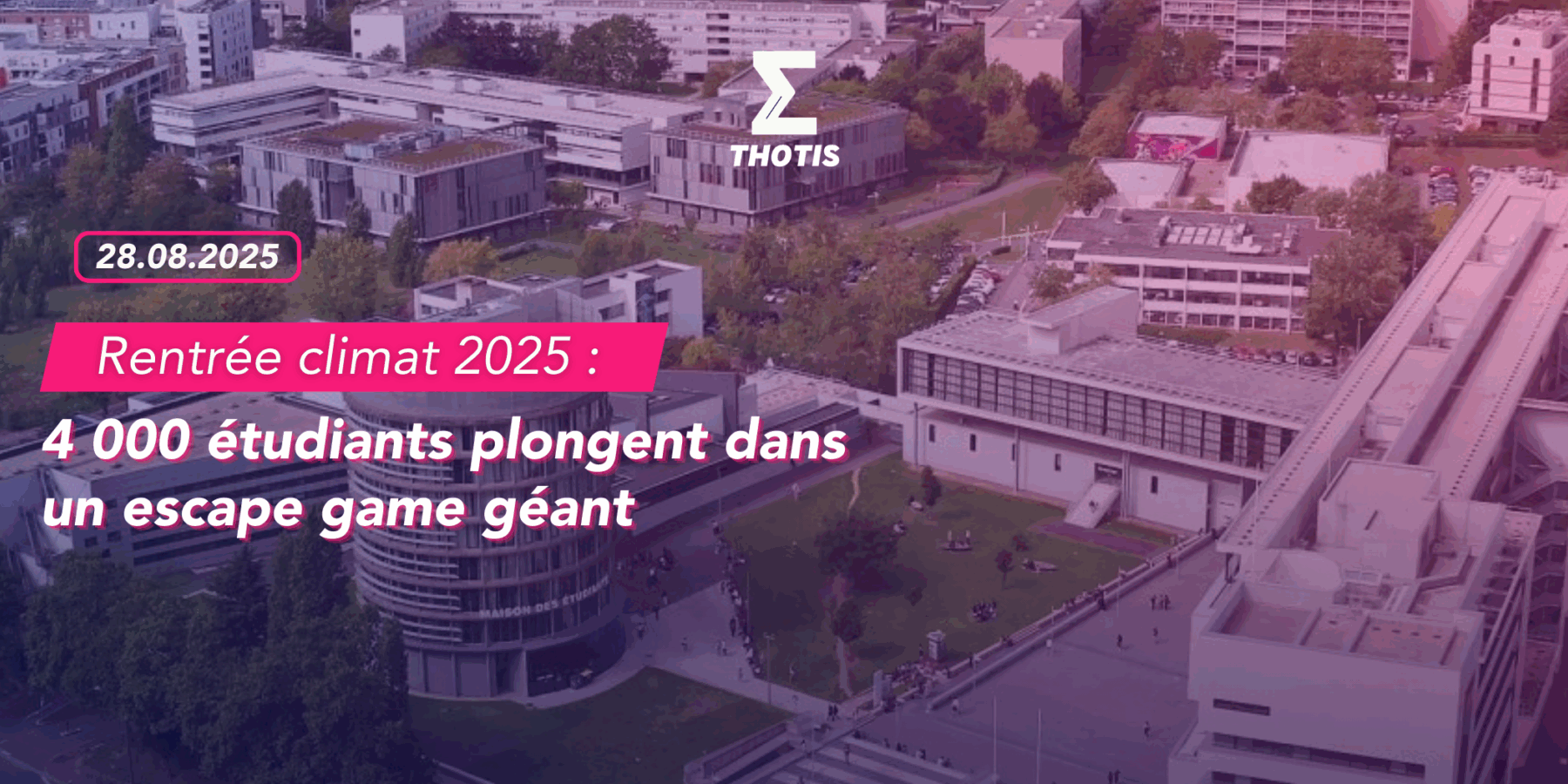 Rentrée climat 2025 4 000 étudiants plongent dans un escape game géant