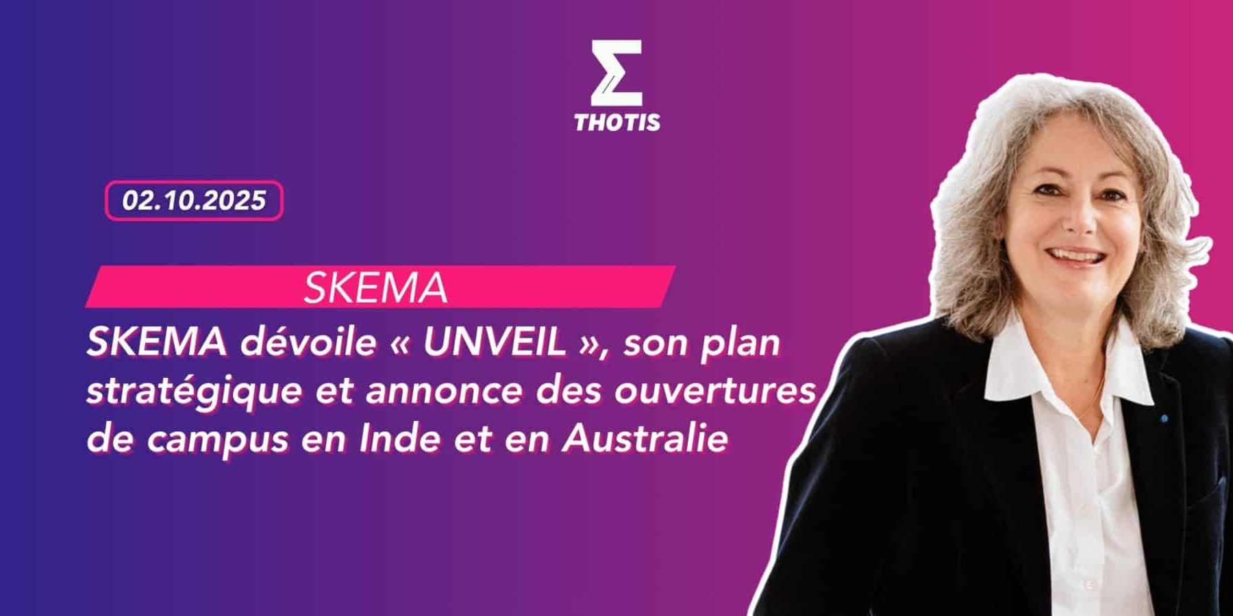 SKEMA plan stratégique UNVEIL SKEMA plan stratégique UNVEIL