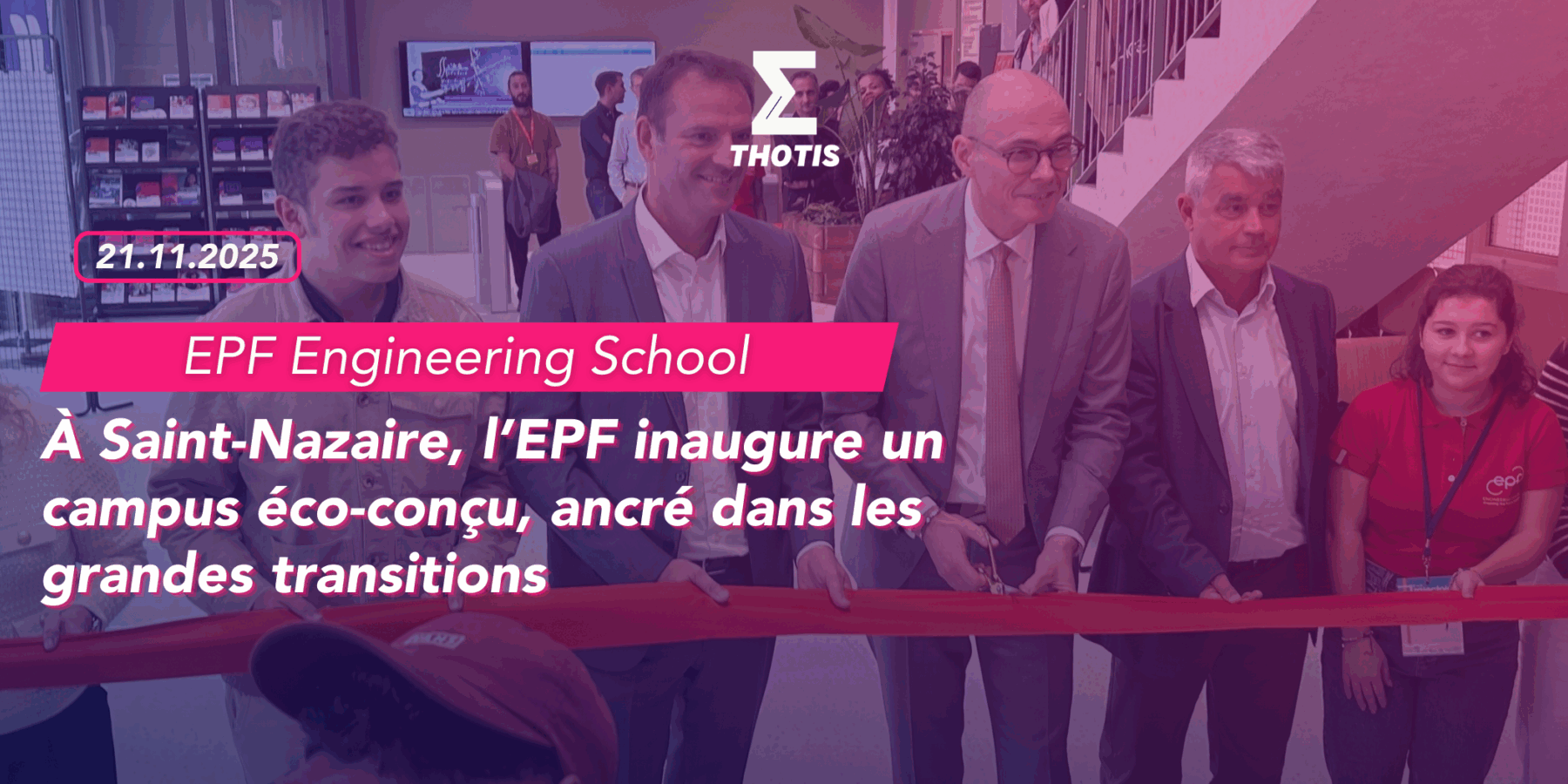 À Saint-Nazaire, l’EPF inaugure un campus éco-conçu, ancré dans les grandes transitions