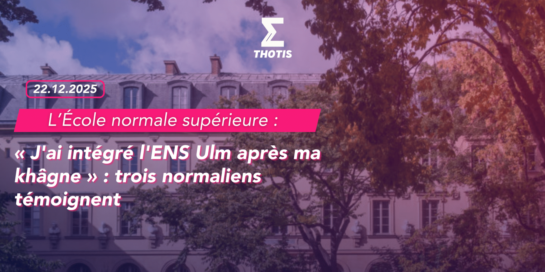 ENS – 3 étudiants témoignent -2
